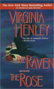 Title: The Raven and the Rose, Author: Virginia Henley