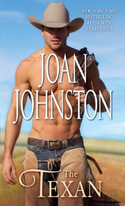 Title: The Texan (Bitter Creek Series #2), Author: Joan Johnston
