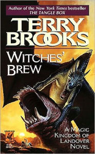 Title: Witches' Brew (Magic Kingdom of Landover Series #5), Author: Terry Brooks