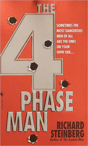 Title: The 4 Phase Man: A Novel, Author: Richard Steinberg