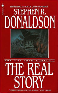 The Real Story: The Gap into Conflict (Gap Series #1)