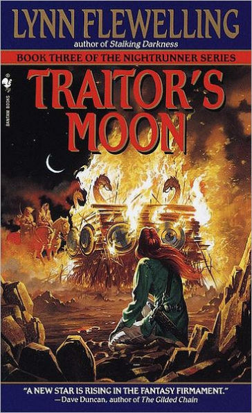 Traitor's Moon: The Nightrunner Series, Book 3