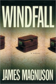 Title: Windfall, Author: James Magnuson
