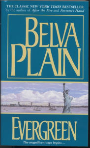 Title: Evergreen: A Novel, Author: Belva Plain