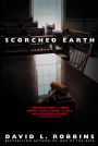 Scorched Earth: A Novel