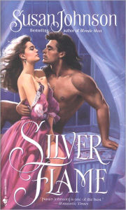 Title: Silver Flame, Author: Susan Johnson