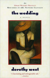 Title: The Wedding: A Novel, Author: Dorothy West