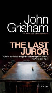 Title: The Last Juror, Author: John Grisham