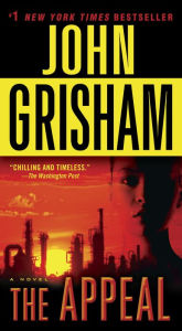 Title: The Appeal, Author: John Grisham