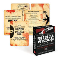 The Ninja Wisdom Deck: 50 Deadly Meditations for the Non-Ninja
