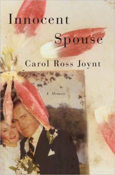 Innocent Spouse: A Memoir