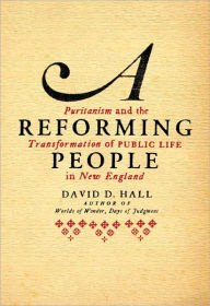Title: A Reforming People, Author: David D. Hall