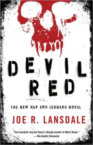 Title: Devil Red (Hap Collins and Leonard Pine Series #8), Author: Joe R. Lansdale
