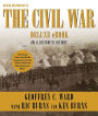 Ken Burns's The Civil War Deluxe eBook (Enhanced Edition): An Illustrated History