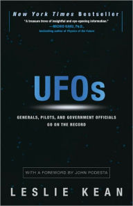 Title: UFOs: Generals, Pilots, and Government Officials Go on the Record, Author: Leslie Kean