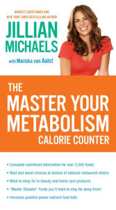 Title: The Master Your Metabolism Calorie Counter, Author: Jillian Michaels