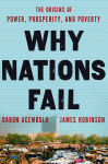 Alternative view 1 of Why Nations Fail: The Origins of Power, Prosperity, and Poverty