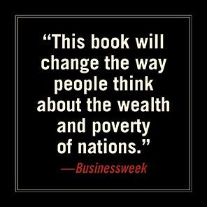 Why Nations Fail: The Origins of Power, Prosperity, and Poverty