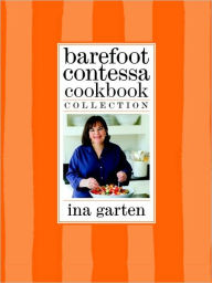 Title: Barefoot Contessa Cookbook Collection: The Barefoot Contessa Cookbook, Barefoot Contessa Parties!, and Barefoot Contessa Family Style, Author: Ina Garten