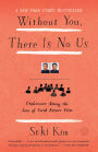 Without You, There Is No Us: My Time with the Sons of North Korea's Elite