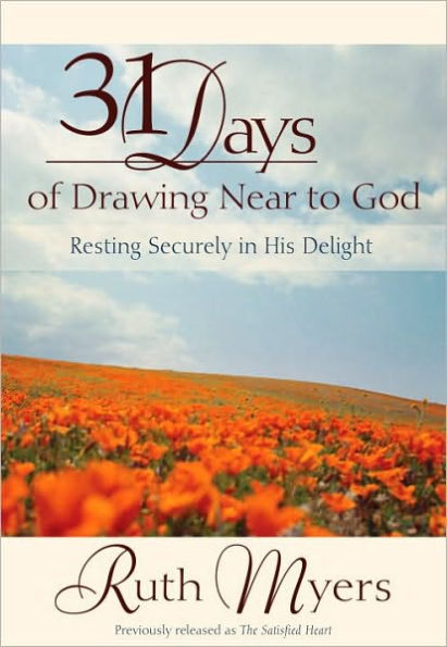 Thirty-One Days of Drawing Near to God: Resting Securely in His Delight