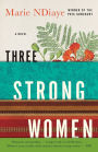 Three Strong Women (Prix Goncourt Winner)