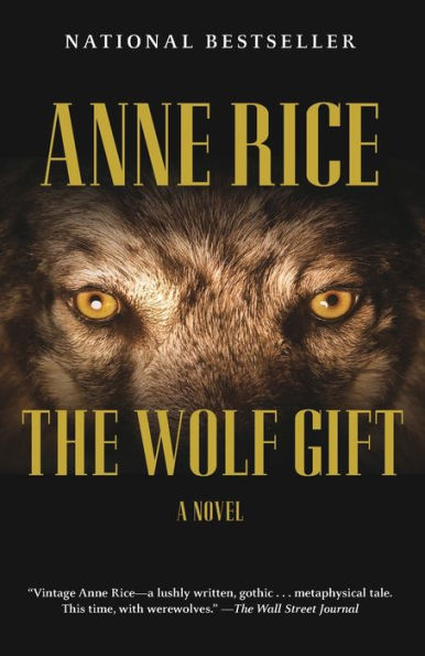The Wolf Gift (Wolf Gift Chronicles Series #1)