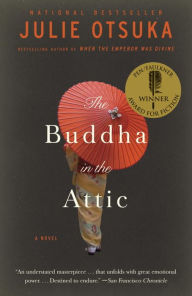 Title: The Buddha in the Attic, Author: Julie Otsuka