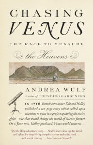 Title: Chasing Venus: The Race to Measure the Heavens, Author: Andrea Wulf