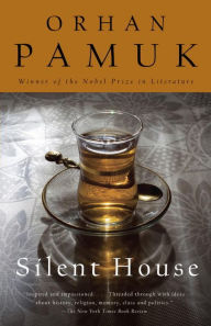 Title: Silent House, Author: Orhan Pamuk