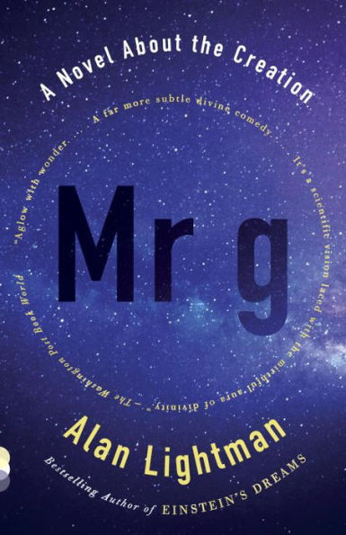 Mr g: A Novel About the Creation