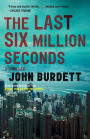 The Last Six Million Seconds