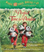 A Perfect Time for Pandas (Magic Tree House Merlin Mission Series #20)