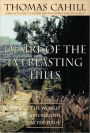 Desire of the Everlasting Hills: The World Before and After Jesus