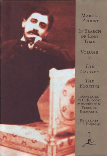 The Captive and The Fugitive: In Search of Lost Time, Volume V