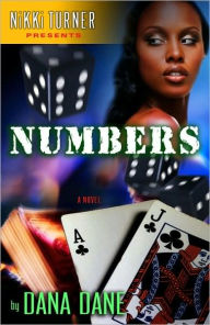Title: Numbers: A Novel, Author: Dana Dane