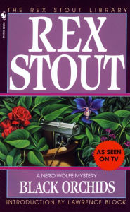 Title: Black Orchids (Nero Wolfe Series), Author: Rex Stout