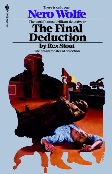 The Final Deduction (Nero Wolfe Series)