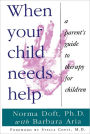 When Your Child Needs Help: A Parent's Guide to Therapy for Children