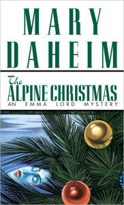 Title: The Alpine Christmas (Emma Lord Series #3), Author: Mary Daheim