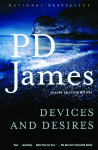 Title: Devices and Desires (Adam Dalgliesh Series #8), Author: P. D. James