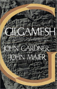 Title: Gilgamesh, Author: John Gardner