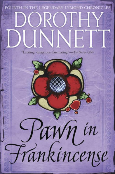 Pawn in Frankincense (Lymond Chronicles #4)