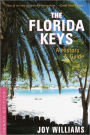 The Florida Keys: A History and Guide (Tenth Edition)