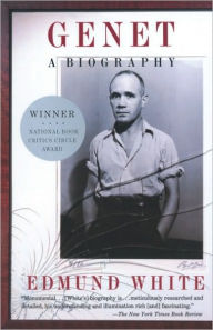Title: Genet: A Biography, Author: Edmund White