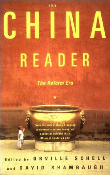 The China Reader: The Reform Era