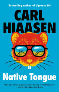 Title: Native Tongue (Skink Series #2), Author: Carl Hiaasen