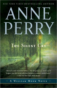 Title: The Silent Cry (William Monk Series #8), Author: Anne Perry