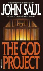 Title: The God Project: A Novel, Author: John Saul