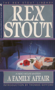 Title: A Family Affair (Nero Wolfe Series), Author: Rex Stout